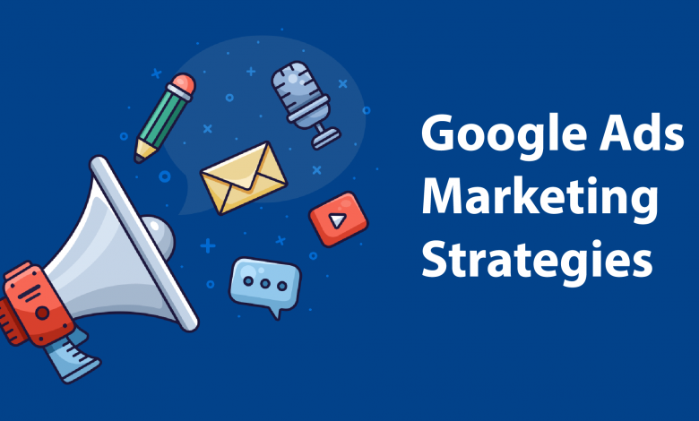 Using Google Ads for Online Marketing Strategies