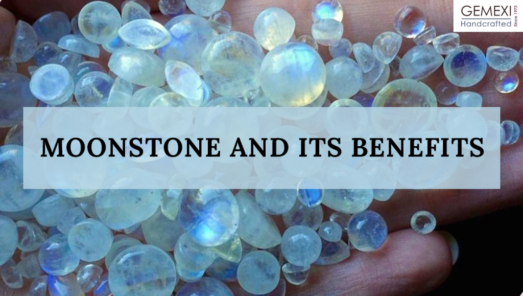 moonstone and its benefits