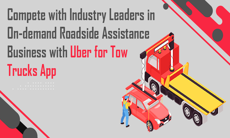 uber for towing service