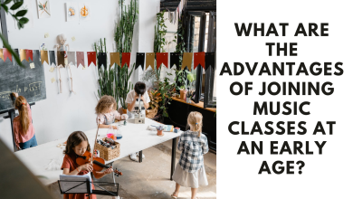 What Are The Advantages Of Joining Music Classes At An Early Age?