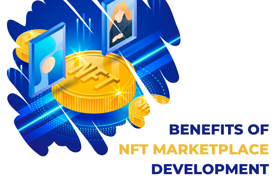 Top Benefits of White Label NFT Marketplace Development