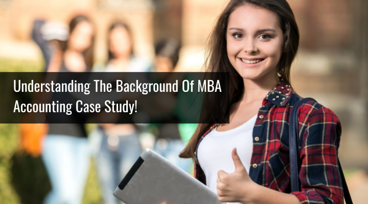 MBA Accounting Case Study