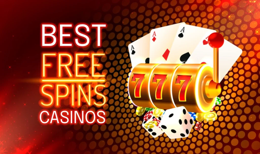 Best Free Spins Online Casinos